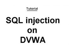 (四)DVWA之SQL注射漏洞源码审计